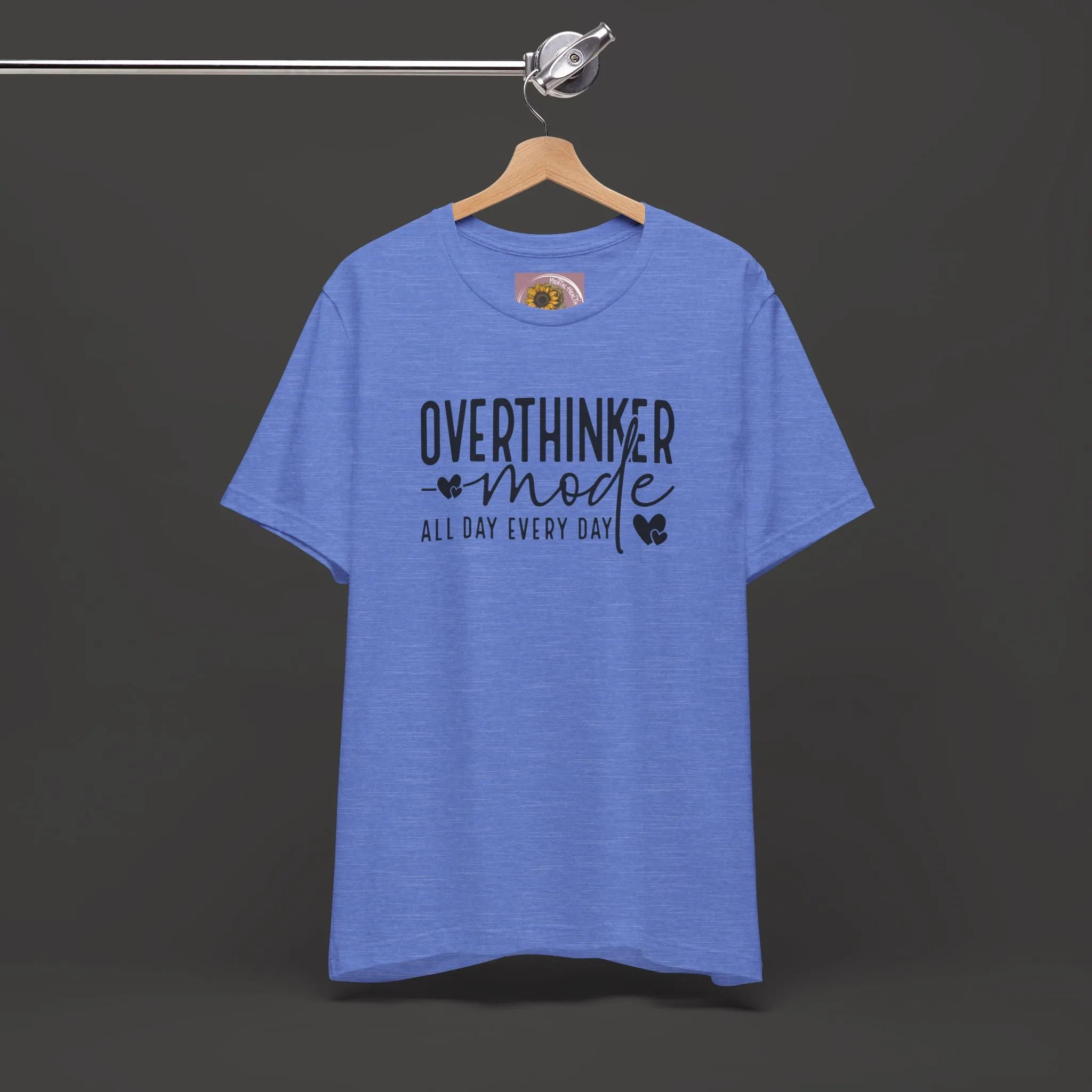Over Thinker Mode -Mental Health Awareness Short Sleeve Tee