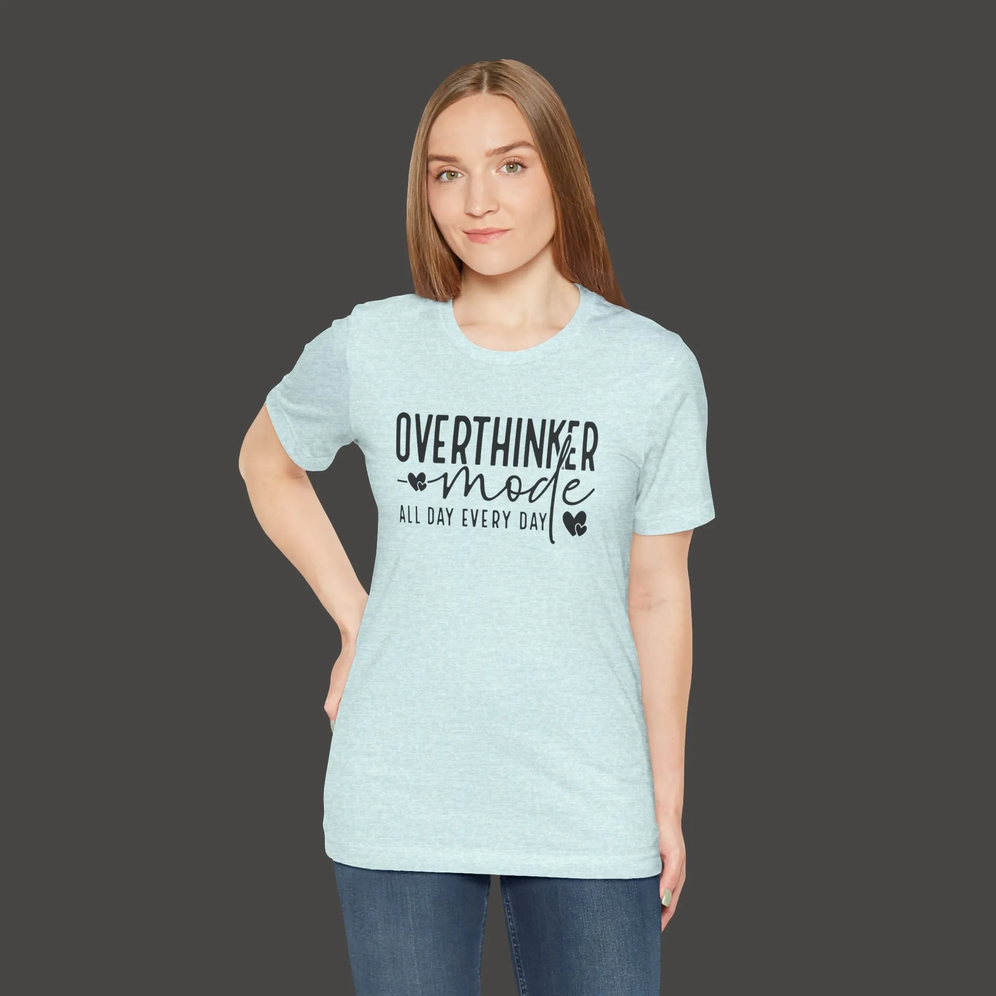 Over Thinker Mode -Mental Health Awareness Short Sleeve Tee